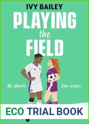 Playing the Field