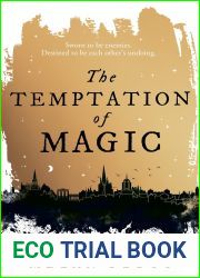 The Temptation of Magic (Empyreal, #1)