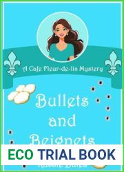 Bullets and Beignets: A Cafe Fleur-de-lis Mystery