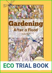 Gardening After A Flood