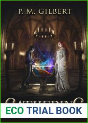 Gathering: An Urban Action and Adventure Fantasy Story (Tuatha Legends Book 2) (Tuatha Legends Series)
