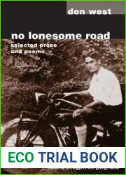 No Lonesome Road: SELECTED PROSE AND POEMS