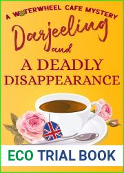 Darjeeling and A Deadly Disappearance