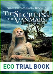 The Secrets of the Vanmars (Argetallam Saga #2)