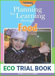 Planning For Learning Through Food