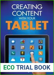 Creating Content With Your Tablet