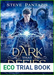 The Dark That Defies: A YA Epic Fantasy novel (The Light of Darkness Book 5)