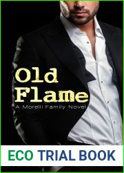 Old Flame (Morelli Family, #8)