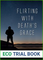 Flirting With Death|s Grace