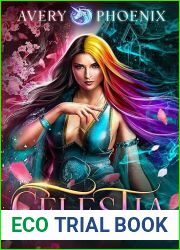 Celestia: Year Three