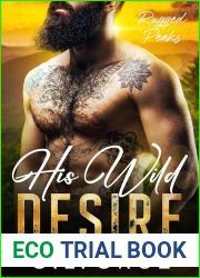 His Wild Desire (Rugged Peaks, #1)
