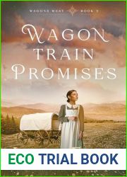 Wagon Train Promises (Wagons West Book 3)
