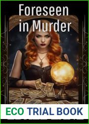 Foreseen in Murder: Lessons in Murder, book 9