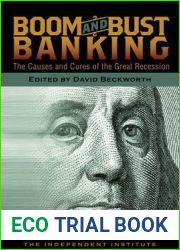 Boom and Bust Banking: The Causes and Cures of the Great Recession