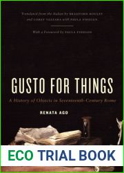 Gusto for Things: A History of Objects in Seventeenth-Century Rome