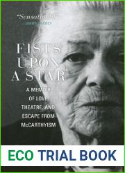 Fists upon a Star: A Memoir of Love, Theatre, and Escape from McCarthyism (Canadian Plains Studies, 4)