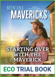 Starting Over with the Maverick (Montana Mavericks: The Anniversary Gift, 5)