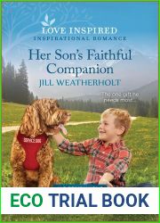 Her Son|s Faithful Companion: An Uplifting Inspirational Romance (K-9 Companions, 21)