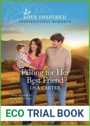 Falling for Her Best Friend: An Uplifting Inspirational Romance
