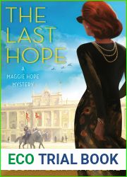 The Last Hope: A Maggie Hope Mystery