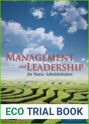 Management And Leadership For Nurse Administrators (Roussel, Management and leadership for Nurse Administrators With Online Access) by Linda A. Roussel (December 19,2011)