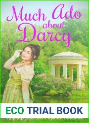 Much Ado About Darcy: A Regency Pride and Prejudice Variation