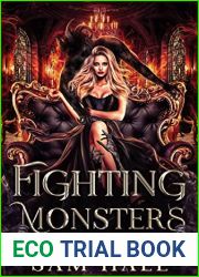 Fighting Monsters: Part Two (Fighting Monsters, #2)