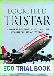 Lockheed TriStar: The Most Technologically Advanced Commercial Jet of Its Time