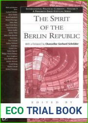 The Spirit of the Berlin Republic (International Political Currents, 5)