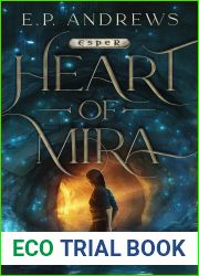 Heart of Mira (Tales of Esper Book 1)