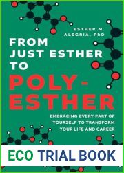 From Just Esther to Poly-Esther: Embracing Every Part of Yourself to Transform Your Life and Career