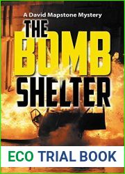 The Bomb Shelter (David Mapstone Mysteries Book 9)