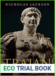 Trajan: Rome|s Last Conqueror