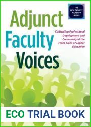 Adjunct Faculty Voices (The New Faculty Majority)