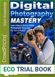 Digital Photography Mastery: Do you have a problem trying to get started on your journey to the photography world?