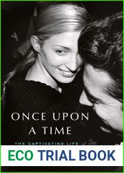Once Upon a Time: The Captivating Life of Carolyn Bessette-Kennedy
