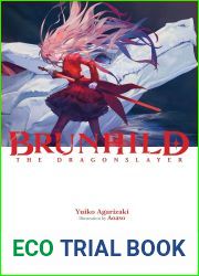Brunhild the Dragonslayer (Volume 1)