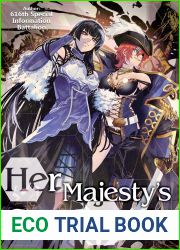 Her Majesty|s Swarm: Volume 3 (Her Majesty|s Swarm, #3)