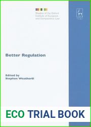Better Regulation (Studies of the Oxford Institute of European and Comparative Law)