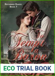 To Tempt a Baron (Reformed Rakes Book 7)