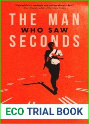 The Man Who Saw Seconds