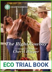 The Right Cowboy: A Clean and Uplifting Romance (The Fortunes of Prospect, 4)