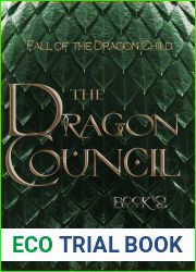 The Dragon Council (The Dragon Child, #2)