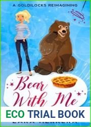 Bear With Me: A Goldilocks Reimagining