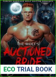 The Wolf|s Auctioned Bride: Forced Marriage Wolf Shifter Romance (Stardust Hollow Wolves Book 7)