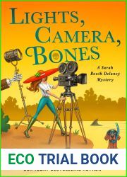 Lights, Camera, Bones (Sarah Booth Delaney, #27)