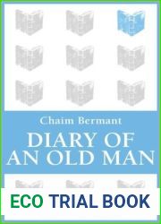 Diary of an Old Man