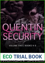 Quentin Security Series, Volume Two (Quentin Security #4-6)
