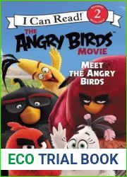 The Angry Birds Movie: Meet the Angry Birds (I Can Read Level 2)