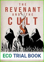 The Revenant and the Cult, Book One: The Trapper and the Missing Spy